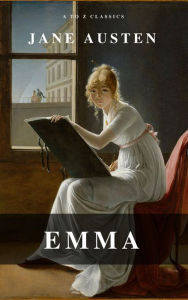 Title: Emma (A to Z Classics), Author: Jane Austen