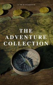 Title: The Adventure Collection: Treasure Island, The Jungle Book, Gulliver's Travels, White Fang, The Merry Adventures of Robin Hood (A to Z Classics), Author: Jonathan Swift