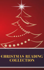 Title: Christmas reading collection (Illustrated Edition), Author: Louisa May Alcott