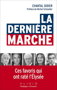 Title: La dernière marche, Author: Chantal Didier