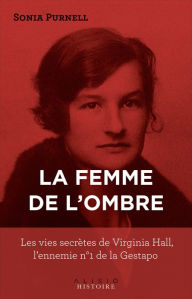 Title: La femme de l'ombre, Author: Sonia Purnell