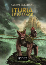 Title: Ituria: Le passage, Author: Catherine Barcelonne