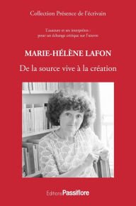 Title: Marie-Hélène Lafon : de la source vive à la création, Author: (collectif) Ardua