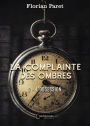 La complainte des Ombres - tome 2 : L'Obsession
