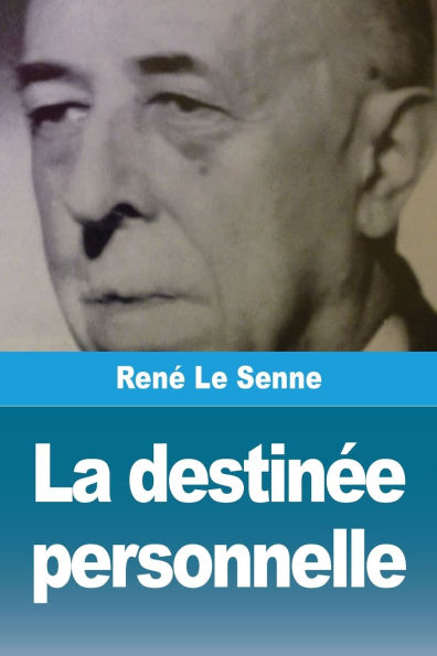 La destinï¿½e personnelle