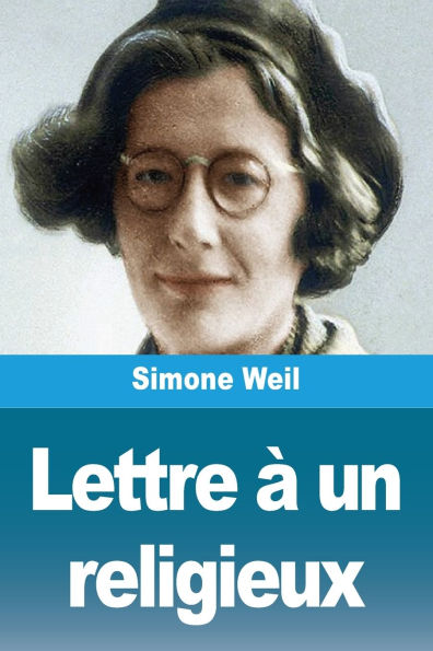 Lettre ï¿½ un religieux