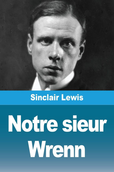 Notre sieur Wrenn
