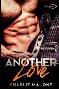 Title: Another Love, Author: Charlie Malone