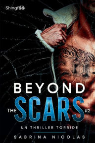 Title: Beyond The Scars - Tome 2, Author: Sabrina Nicolas