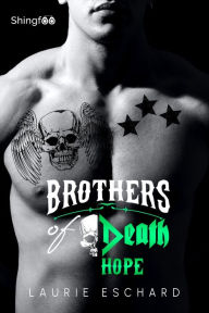 Title: Brothers of Death - Hope, Author: Laurie Eschard
