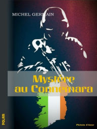 Title: Mystère au Connemara: Polar irlandais, Author: Michel Germain