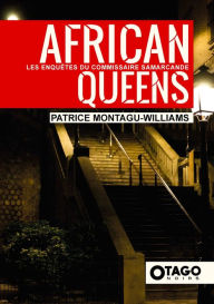 Title: African Queens, Author: Patrice Montagu-Williams