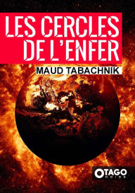 Title: Les Cercles de l'Enfer, Author: Maud Tabachnik