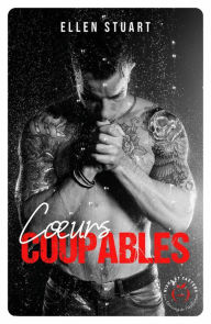 Title: Coeurs coupables, Author: Ellen Stuart