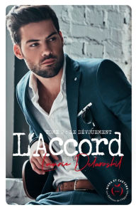 Title: L'Accord - Tome 2, Author: Laurie Delarosbil