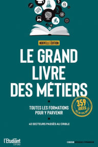 Title: Le grand livre des métiers - Nouvelle édition, Author: Laura Makary