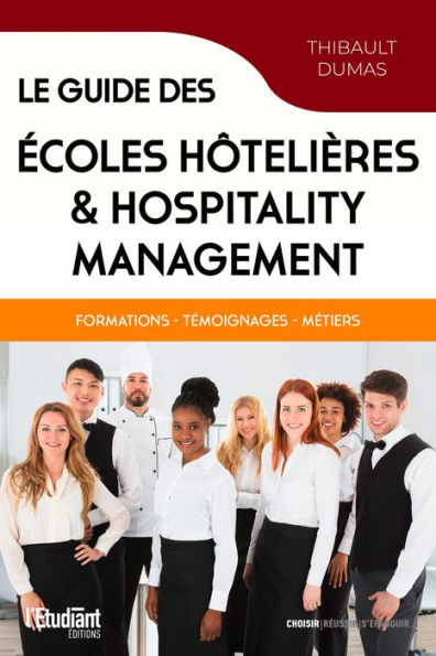 Le guide des écoles hôtelières & Hospitality Management