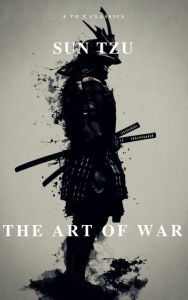 Title: The Art of War, Author: Sun Tzu