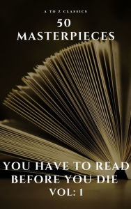 Title: 50 Masterpieces you have to read before you die vol: 1, Author: Alcott May