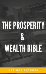 Title: The Prosperity & Wealth Bible, Author: George Matthew Adams