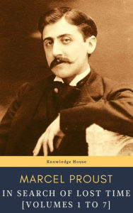 Title: In Search of Lost Time [volumes 1 to 7], Author: Marcel Proust