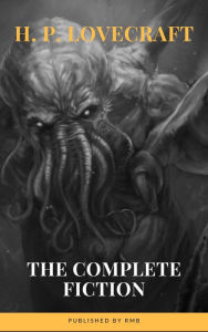 Title: H. P. Lovecraft: The Complete Fiction, Author: H. P. Lovecraft