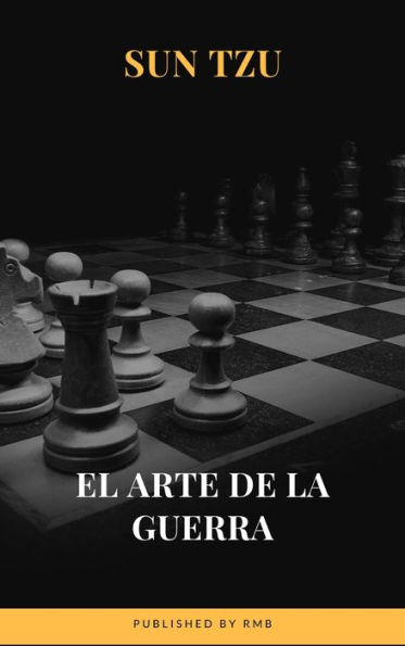 El arte de la Guerra ( Clásicos de la literatura )