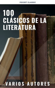 Title: 100 Clásicos de la Literatura, Author: Francis Scott Fitzgerald