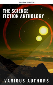 Title: The Science Fiction Anthology, Author: Andre Norton