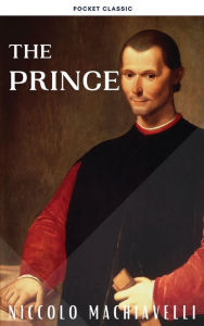 Title: The Prince, Author: Niccolò Machiavelli