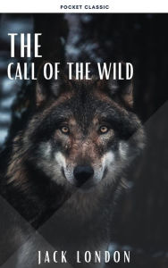 Title: The Call of the Wild, Author: Jack London