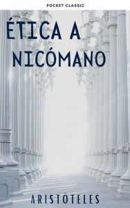 Title: Ética a Nicómano, Author: Aristotle