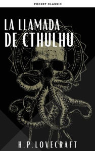 Title: La Llamada de Cthulhu, Author: H. P. Lovecraft