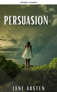 Title: Persuasion, Author: Jane Austen