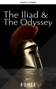 Title: The Iliad & The Odyssey, Author: Homer