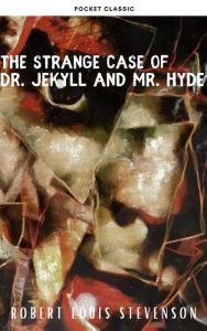 Title: The strange case of Dr. Jekyll and Mr. Hyde, Author: Robert Louis Stevenson