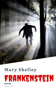 Title: Frankenstein, Author: Mary Shelley