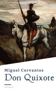 Title: Don Quixote, Author: Miguel Cervantes