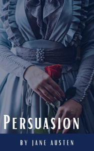 Title: Persuasion, Author: Jane Austen