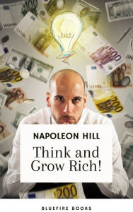 Title: Think and Grow Rich: The Original 1937 Unedited Edition - Kindle eBook, Author: Napoleon Hill