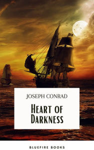 Title: Heart Of Darkness: The Original 1899 Edition, Author: Joseph Conrad