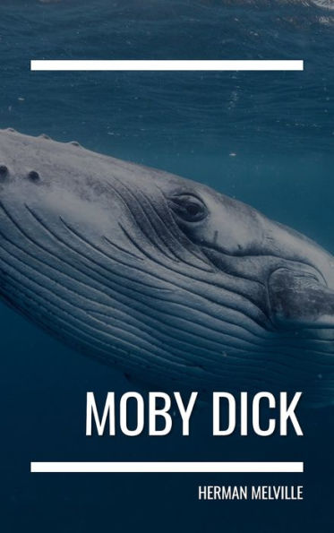 Moby Dick: Dive into the Depths of a Timeless Classic