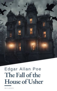 Title: The Fall of the House of Usher, Author: Edgar Allan Poe