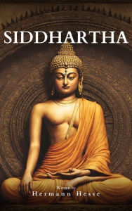 Title: Siddhartha: A Journey of Self-Discovery, Author: Hermann Hesse