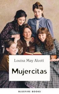 Title: Mujercitas, Author: Louisa May Alcott