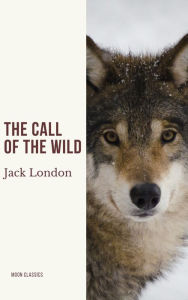 Title: The Call of the Wild, Author: Jack London