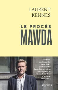 Title: Le procès Mawda, Author: Laurent Kennes