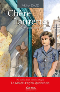 Title: Chère Laurette T02: À l'écoute du temps, Author: Michel David