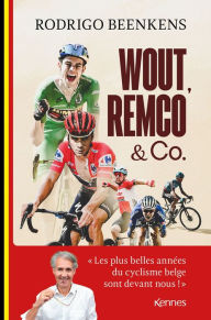 Title: Wout, Remco & Co, Author: Rodrigo Beenkens