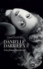 Danielle Darrieux: Une femme moderne